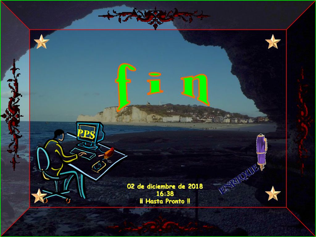 f i n PPS 02 de diciembre de :38 ¡¡ Hasta Pronto !!