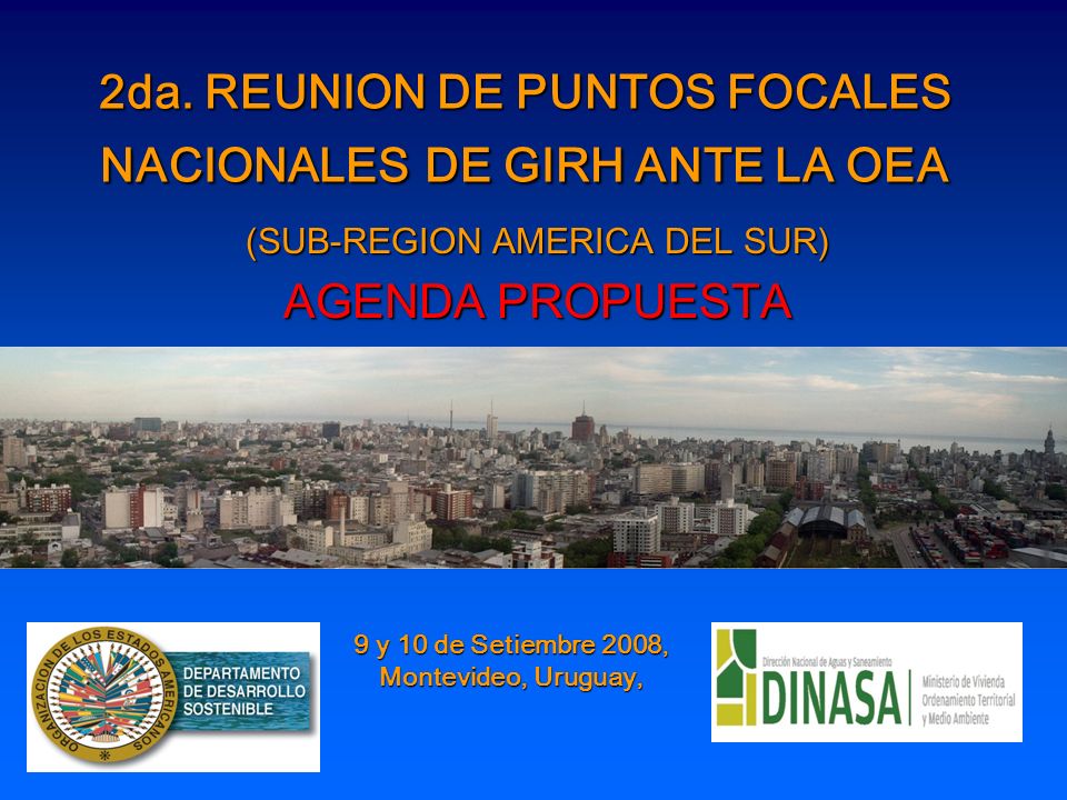2da. REUNION DE PUNTOS FOCALES NACIONALES DE GIRH ANTE LA OEA