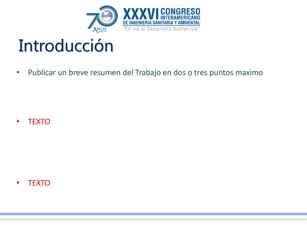 Introducción Publicar un breve resumen del Trabajo en dos o tres puntos maximo TEXTO