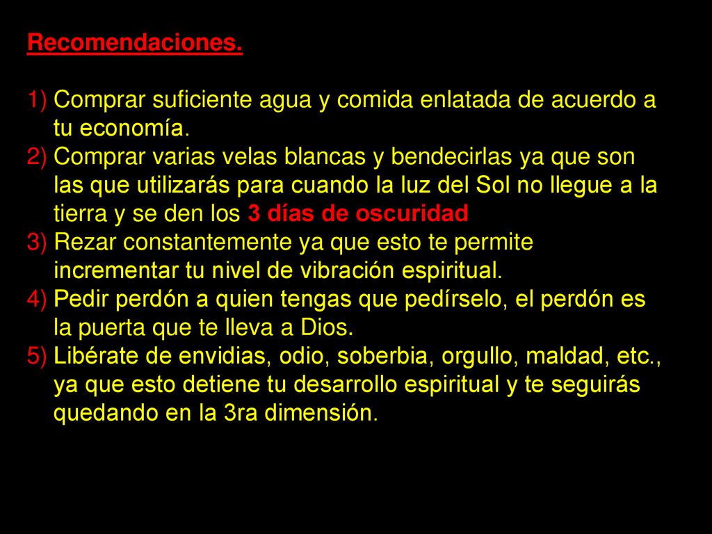 Recomendaciones. Comprar suficiente agua y comida enlatada de acuerdo a tu economía.