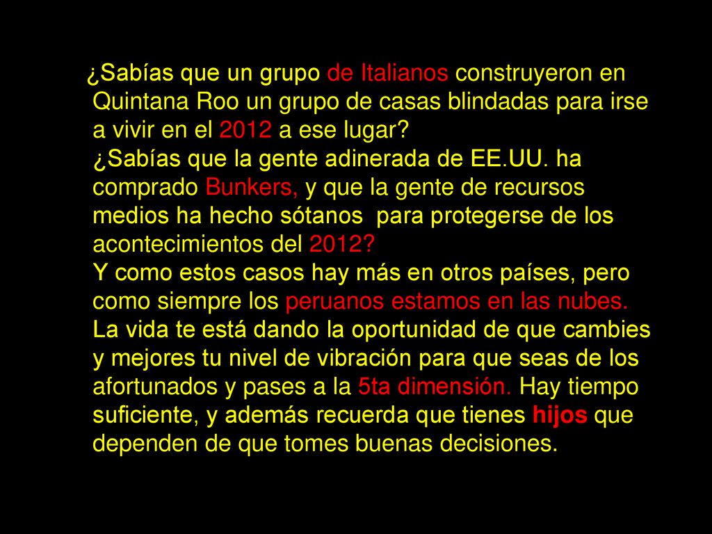 ¿Sabías que un grupo de Italianos construyeron en Quintana Roo un grupo de casas blindadas para irse a vivir en el 2012 a ese lugar