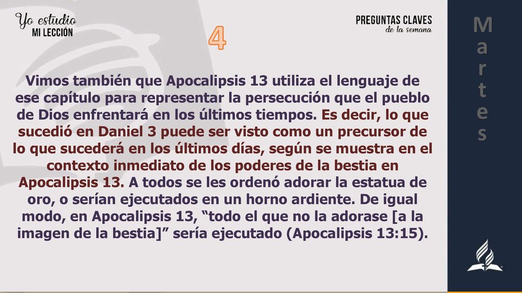 Vimos también que Apocalipsis 13 utiliza el lenguaje de ese capítulo para representar la persecución que el pueblo de Dios enfrentará en los últimos tiempos.