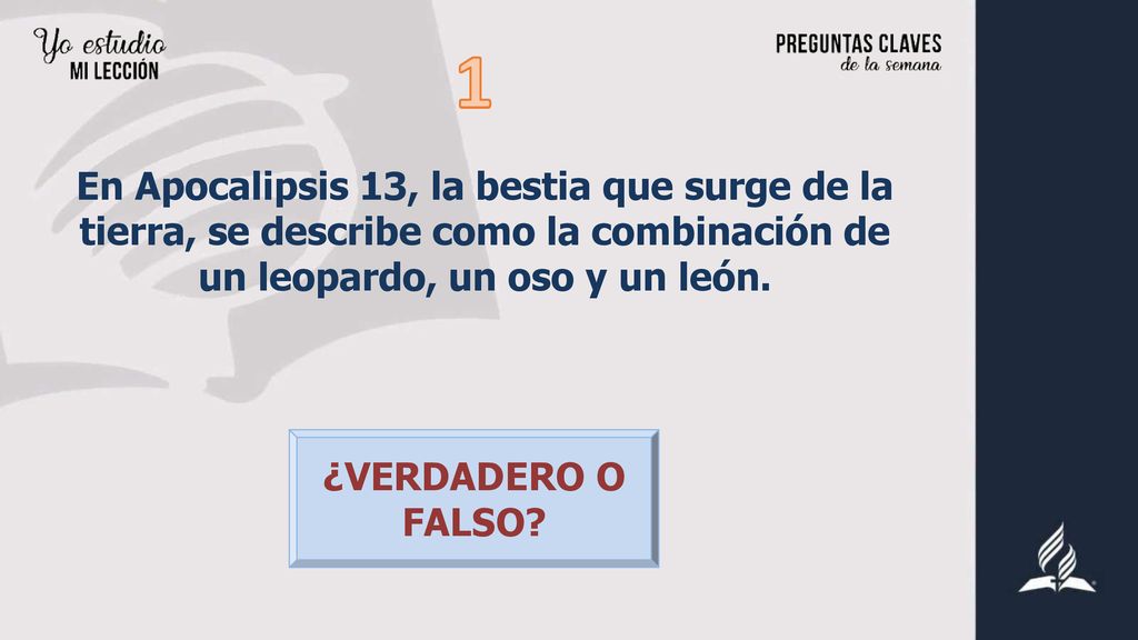 En Apocalipsis 13, la bestia que surge de la tierra, se describe como la combinación de un leopardo, un oso y un león.
