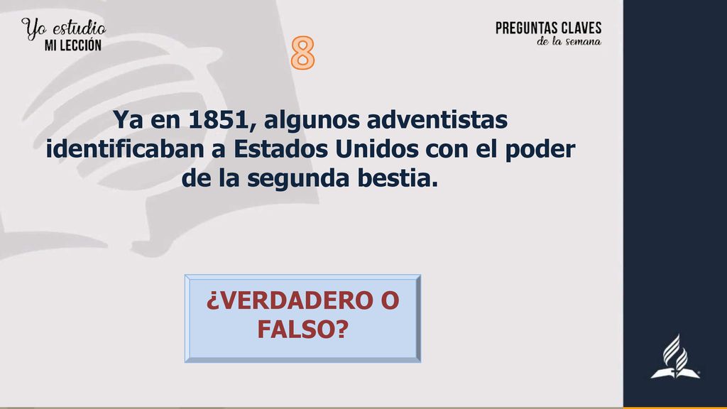 Ya en 1851, algunos adventistas identificaban a Estados Unidos con el poder de la segunda bestia.