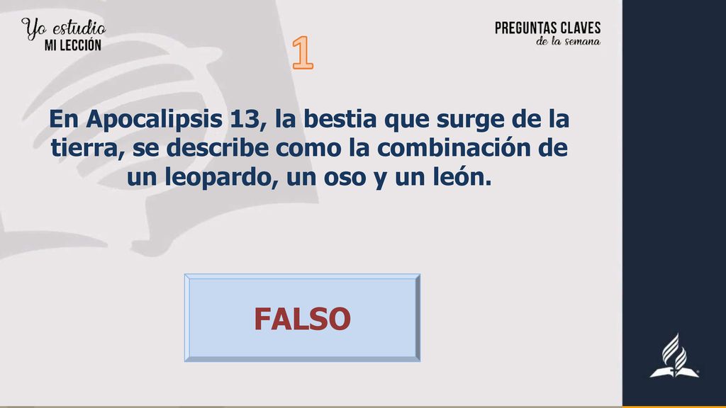 En Apocalipsis 13, la bestia que surge de la tierra, se describe como la combinación de un leopardo, un oso y un león.