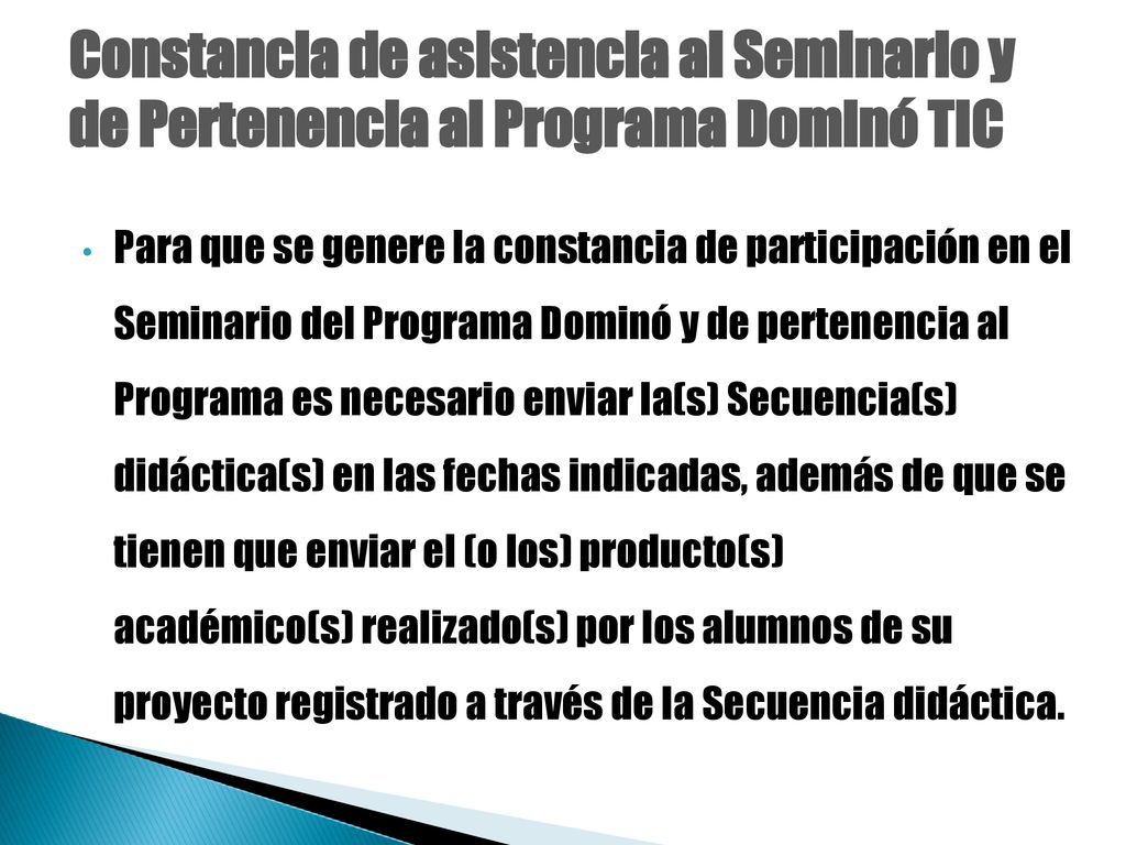 Constancia de asistencia al Seminario y de Pertenencia al Programa Dominó TIC