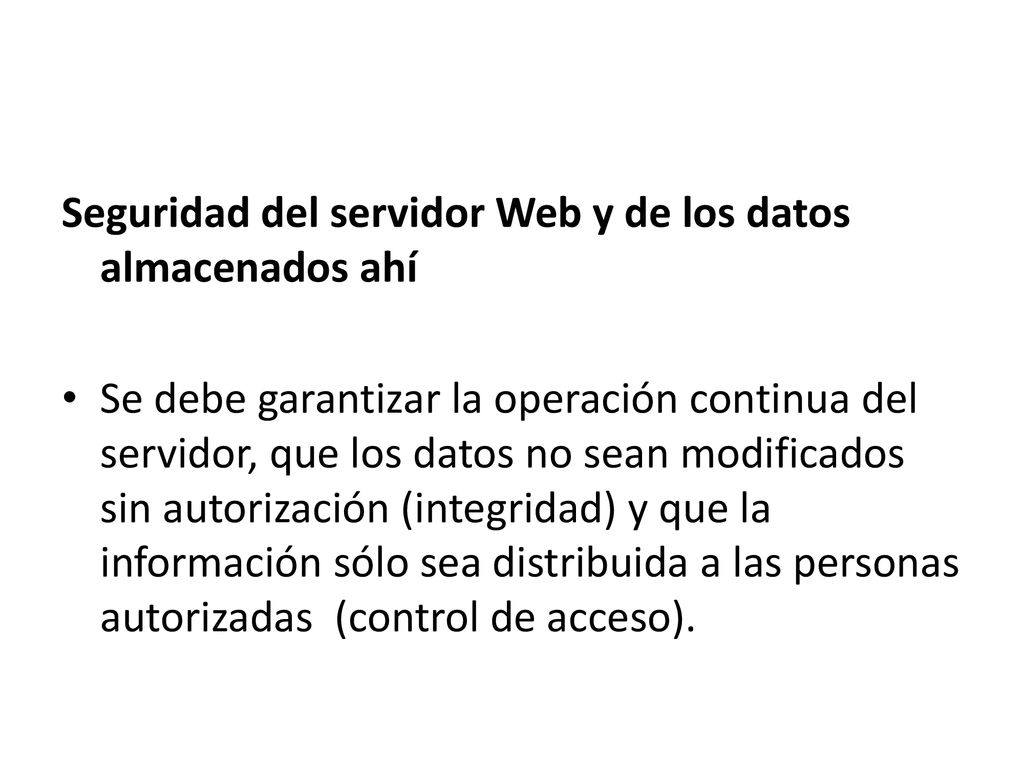 Seguridad del servidor Web y de los datos almacenados ahí