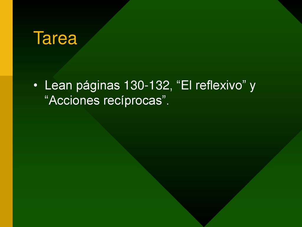 Tarea Lean páginas , El reflexivo y Acciones recíprocas .