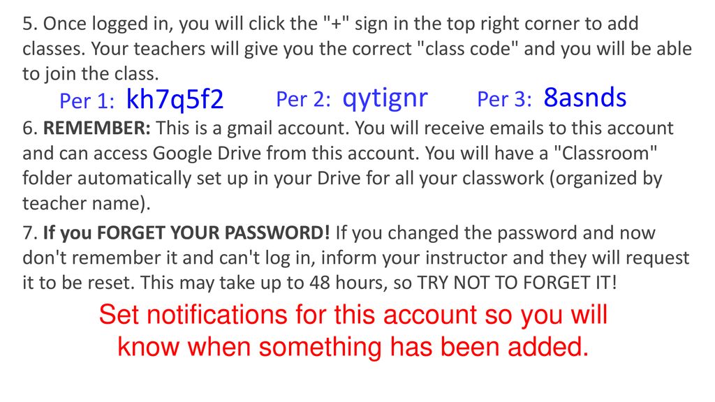 5. Once logged in, you will click the + sign in the top right corner to add classes. Your teachers will give you the correct class code and you will be able to join the class.