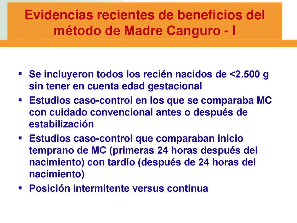 Evidencias recientes de beneficios del método de Madre Canguro - I