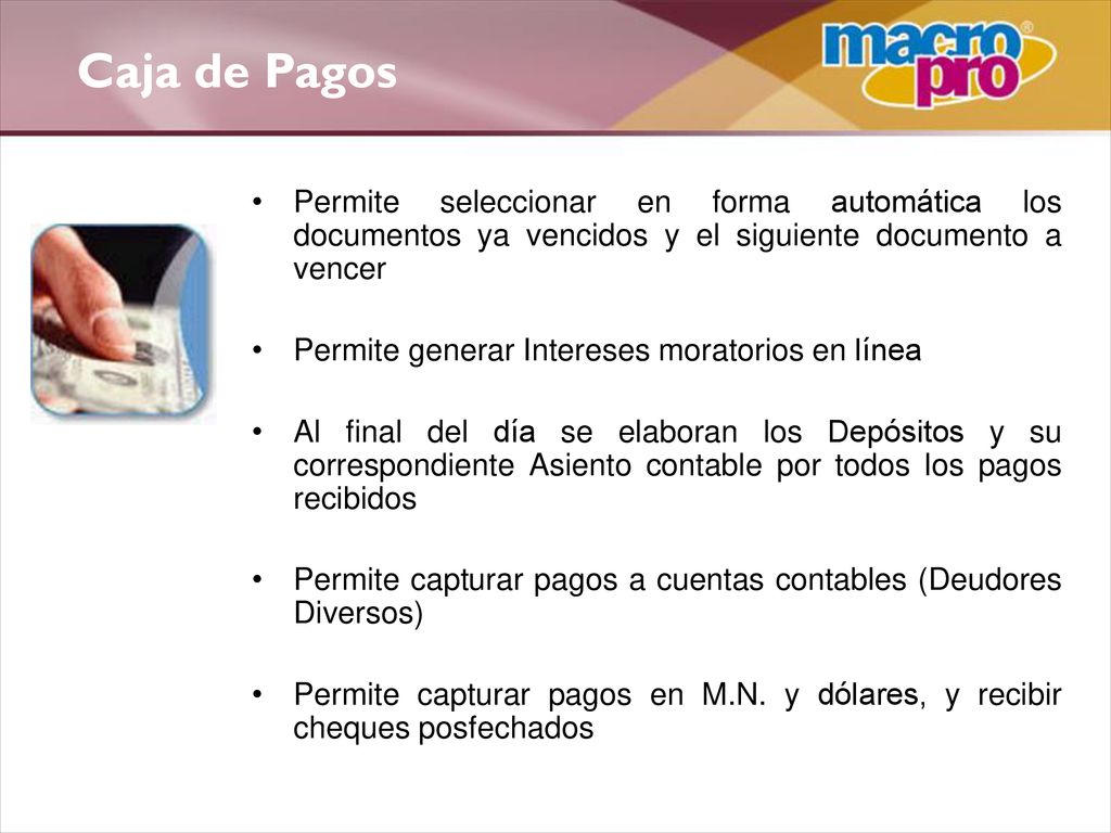 Caja de Pagos Permite seleccionar en forma automática los documentos ya vencidos y el siguiente documento a vencer.