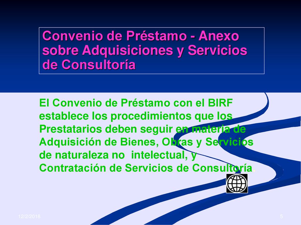 Convenio de Préstamo - Anexo sobre Adquisiciones y Servicios de Consultoría