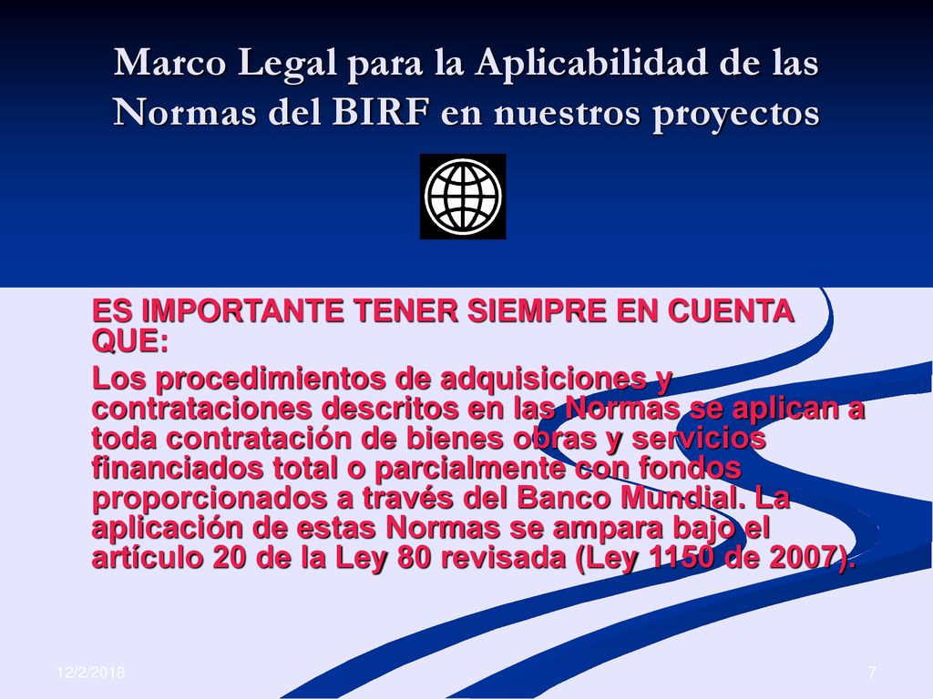 Marco Legal para la Aplicabilidad de las Normas del BIRF en nuestros proyectos