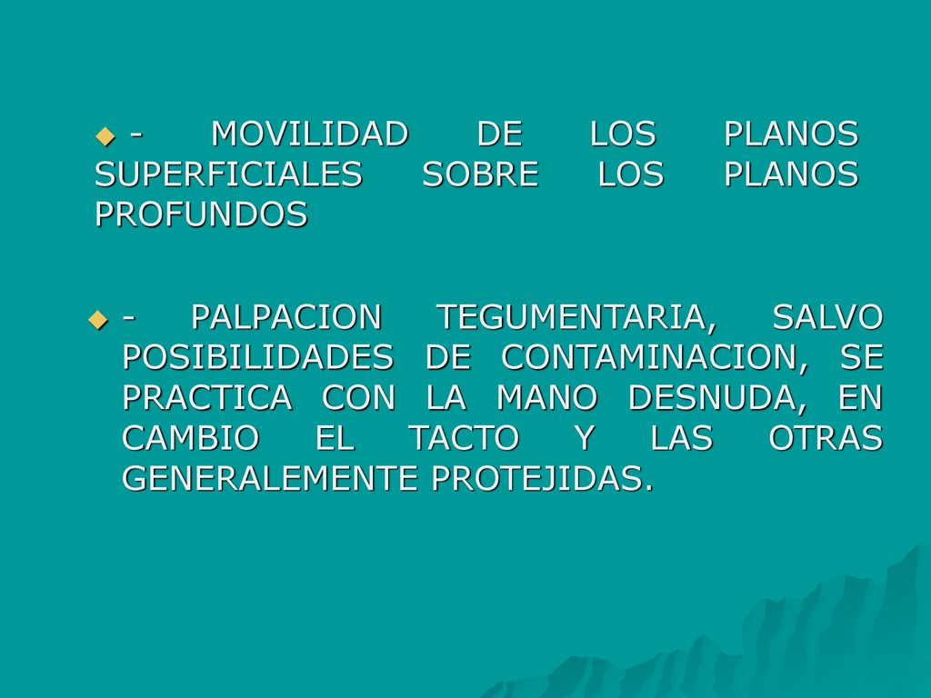 - MOVILIDAD DE LOS PLANOS SUPERFICIALES SOBRE LOS PLANOS PROFUNDOS