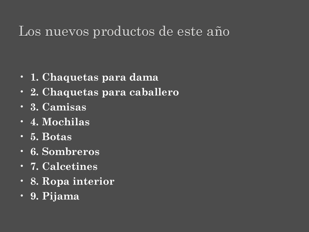 Los nuevos productos de este año