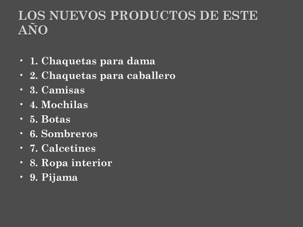 Los nuevos productos de este año