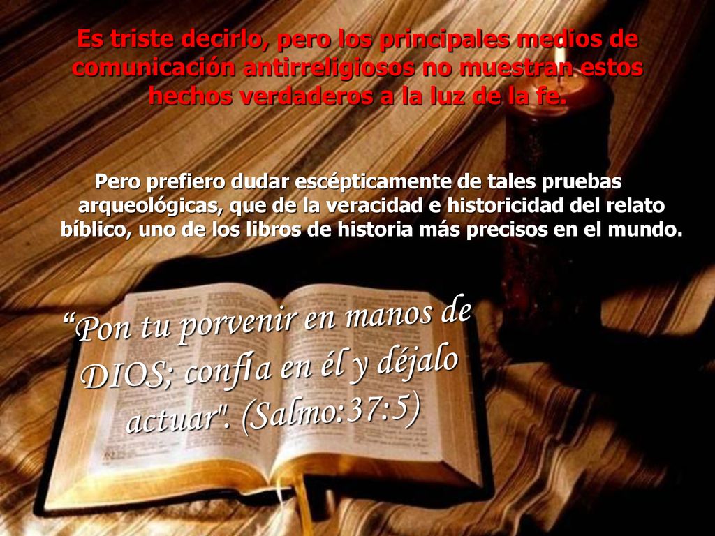 Es triste decirlo, pero los principales medios de comunicación antirreligiosos no muestran estos hechos verdaderos a la luz de la fe.