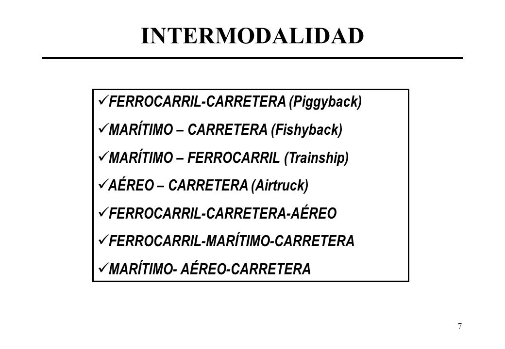 INTERMODALIDAD FERROCARRIL-CARRETERA (Piggyback)