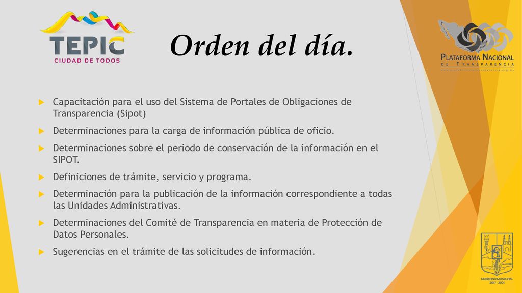 Orden del día. Capacitación para el uso del Sistema de Portales de Obligaciones de Transparencia (Sipot)