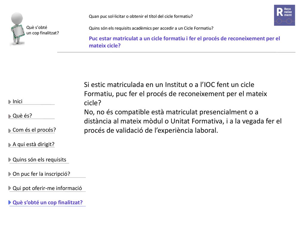 Què s’obté un cop finalitzat Quan puc sol·licitar o obtenir el títol del cicle formatiu