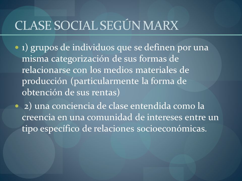 CLASE SOCIAL SEGÚN MARX