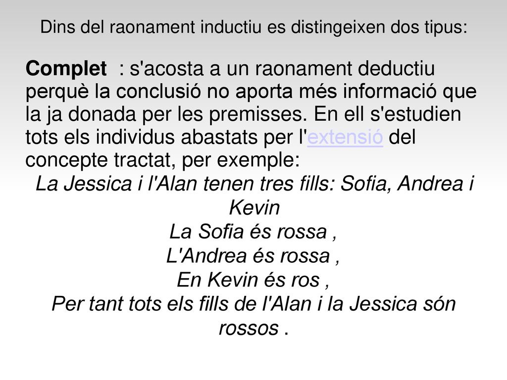 La Jessica i l Alan tenen tres fills: Sofia, Andrea i Kevin