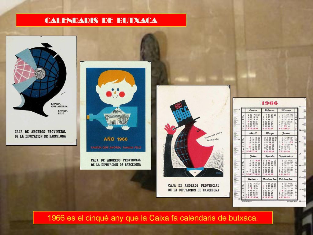 1966 es el cinquè any que la Caixa fa calendaris de butxaca.
