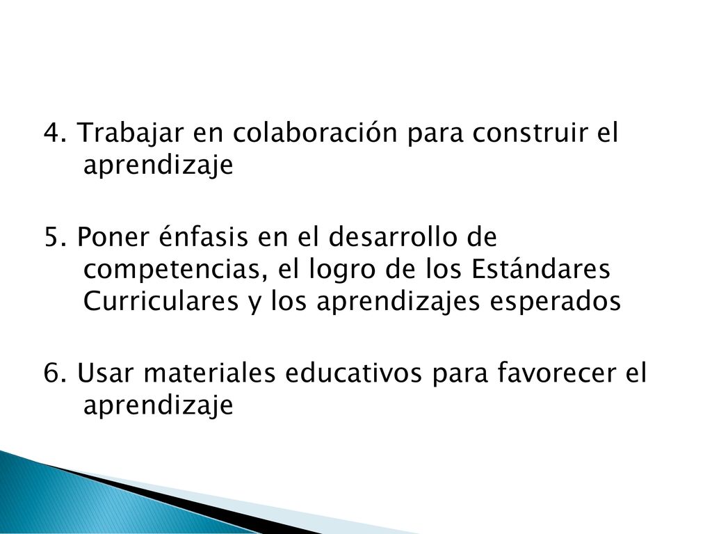 4. Trabajar en colaboración para construir el aprendizaje 5
