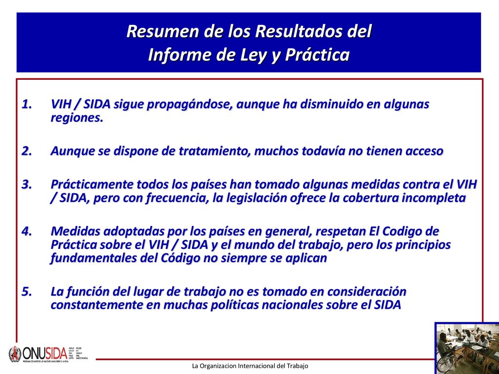 Resumen de los Resultados del Informe de Ley y Práctica