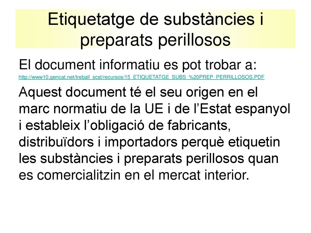 Etiquetatge de substàncies i preparats perillosos