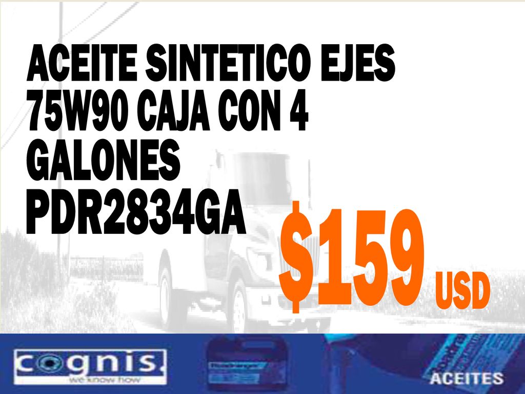 ACEITE SINTETICO EJES 75W90 CAJA CON 4 GALONES PDR2834GA $159 USD