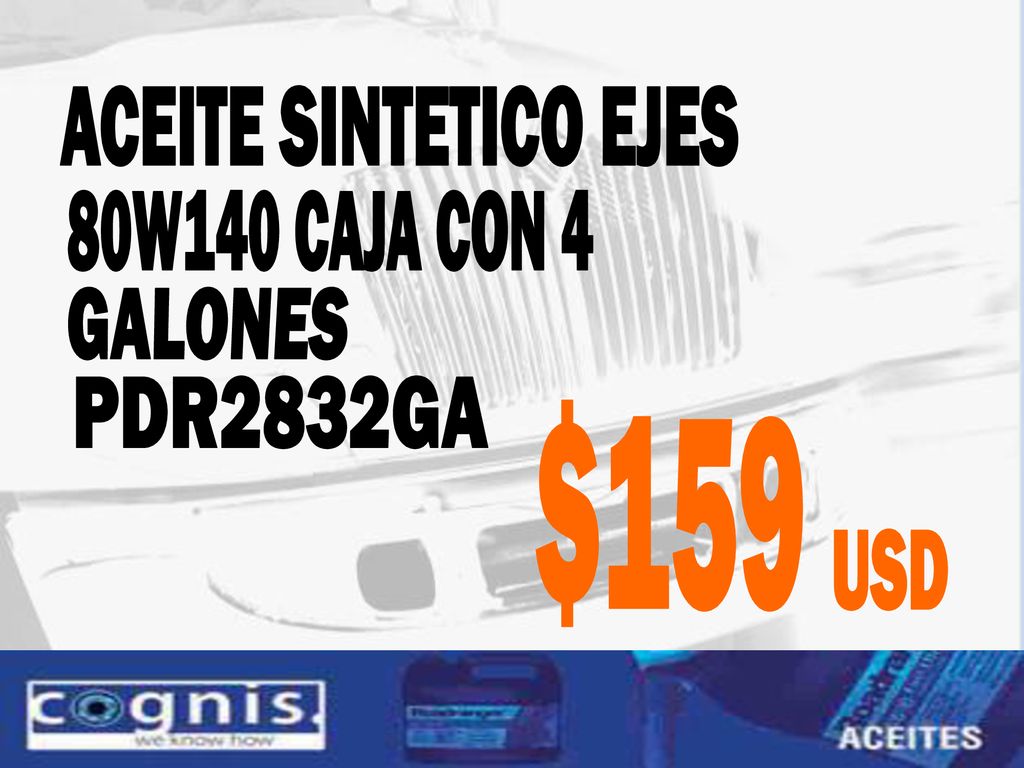 ACEITE SINTETICO EJES 80W140 CAJA CON 4 GALONES PDR2832GA $159 USD