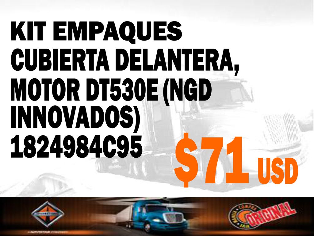 KIT EMPAQUES CUBIERTA DELANTERA, MOTOR DT530E (NGD INNOVADOS) $ C95 USD