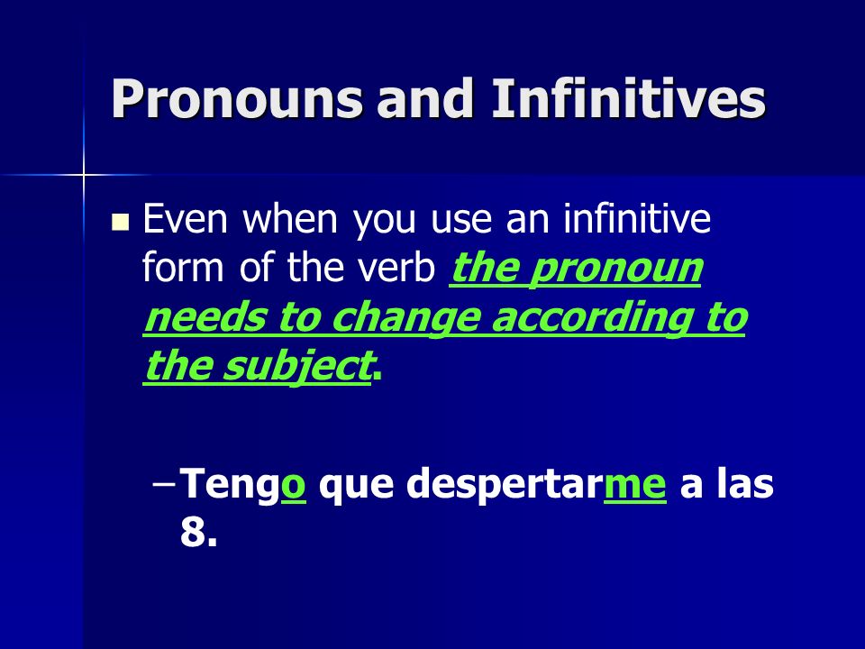 Pronouns and Infinitives