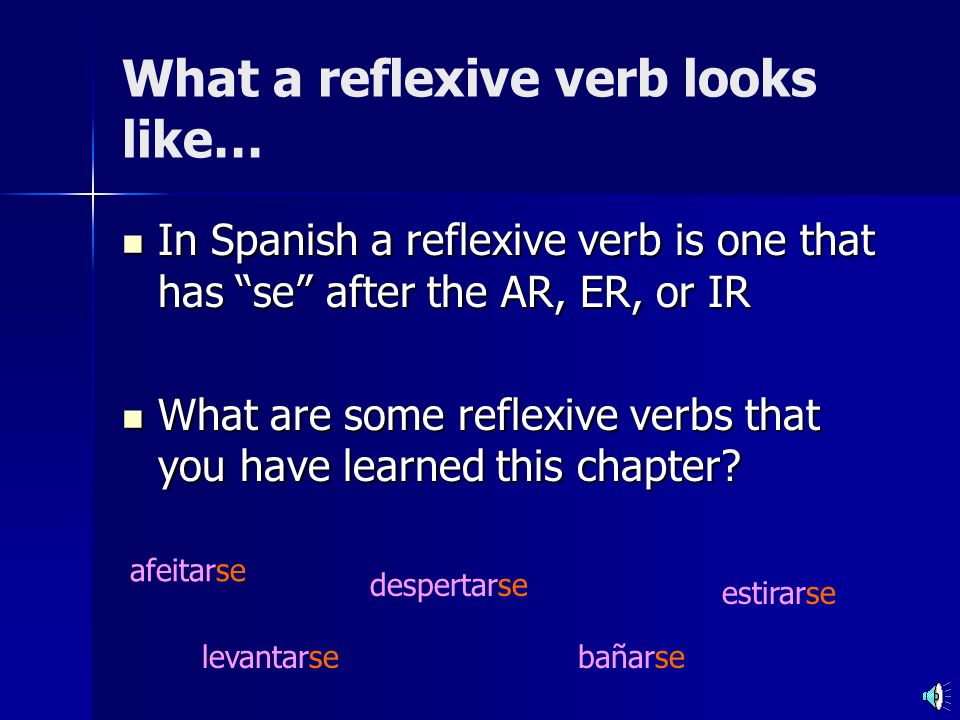 What a reflexive verb looks like…