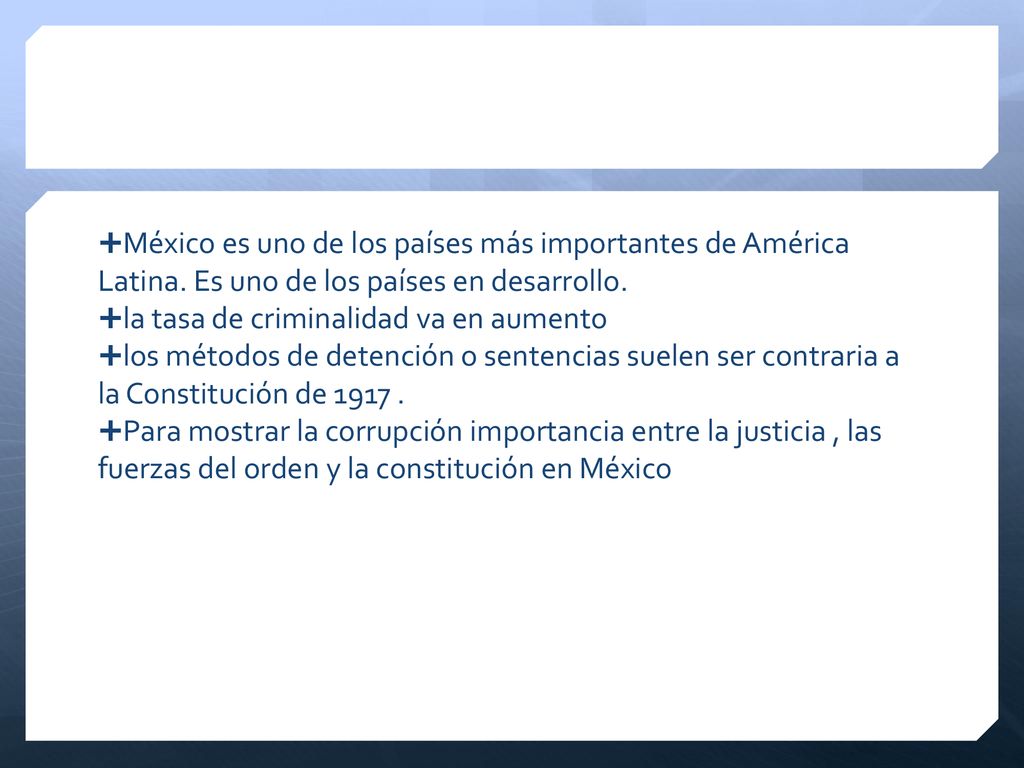 México es uno de los países más importantes de América Latina