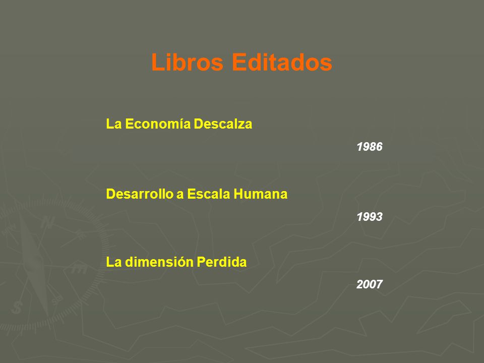 Libros Editados La Economía Descalza Desarrollo a Escala Humana