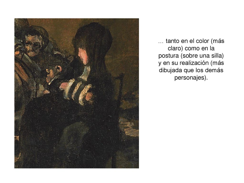 … tanto en el color (más claro) como en la postura (sobre una silla) y en su realización (más dibujada que los demás personajes).