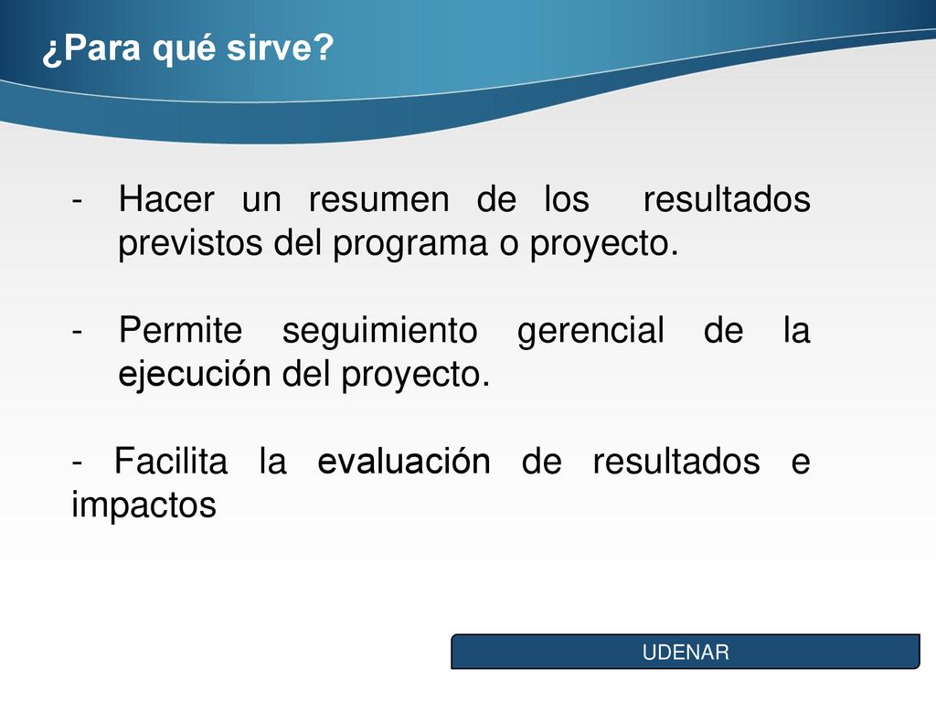 Hacer un resumen de los resultados previstos del programa o proyecto.
