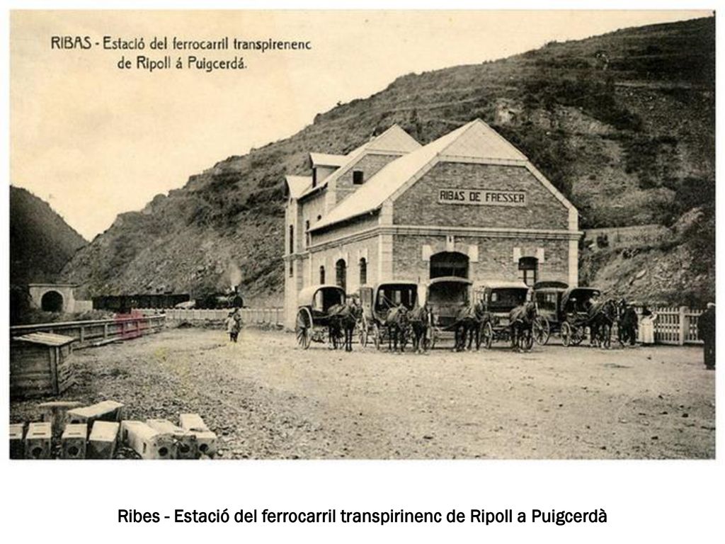 Ribes - Estació del ferrocarril transpirinenc de Ripoll a Puigcerdà