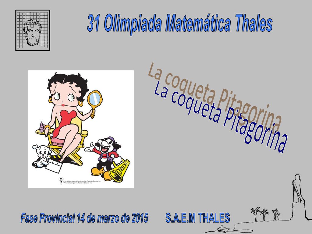 31 Olimpiada Matemática Thales Fase Provincial 14 de marzo de 2015