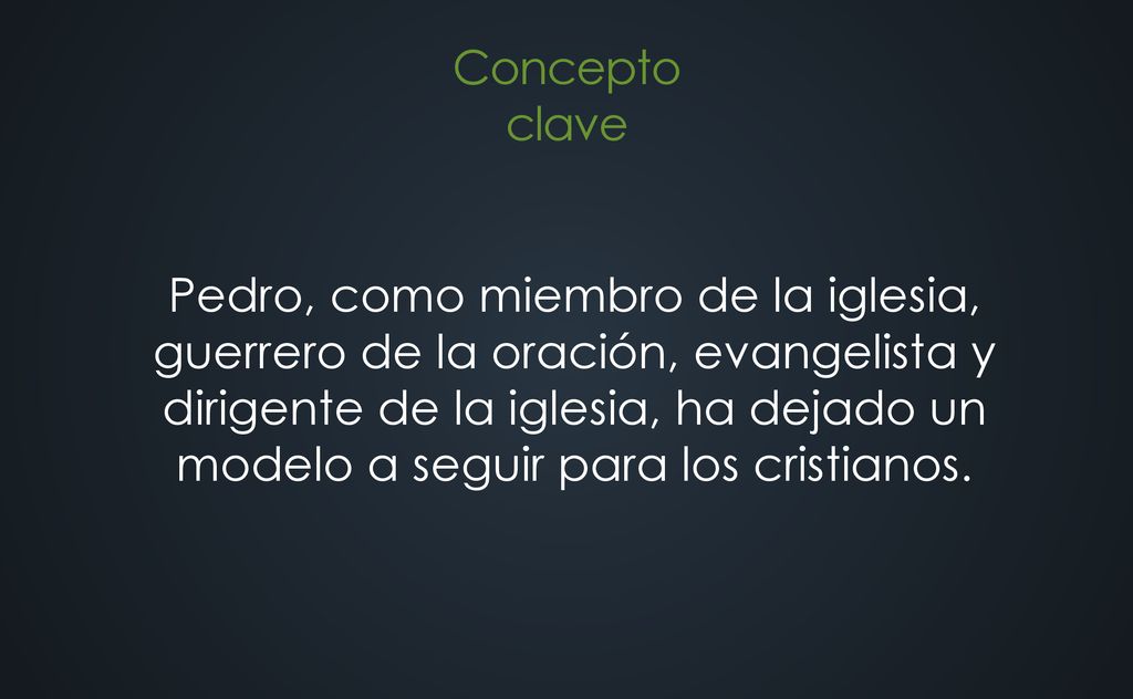 Pedro, como miembro de la iglesia, guerrero de la oración, evangelista y dirigente de la iglesia, ha dejado un modelo a seguir para los cristianos.