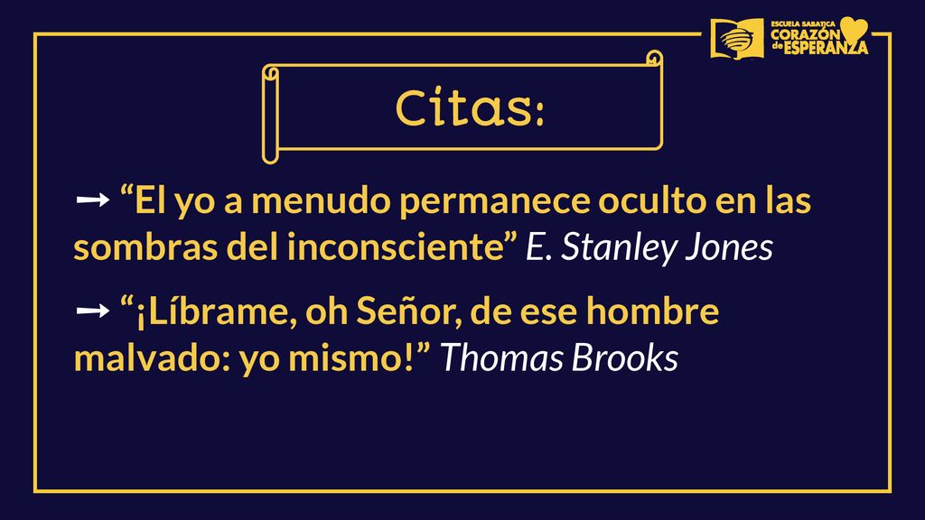 Citas: ➙ El yo a menudo permanece oculto en las sombras del inconsciente E. Stanley Jones.