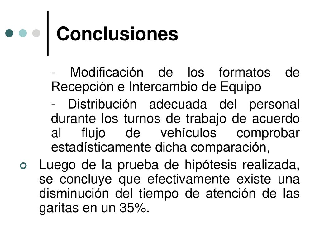 Conclusiones - Modificación de los formatos de Recepción e Intercambio de Equipo.