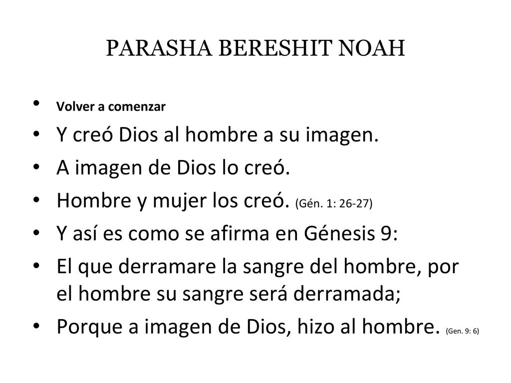 Y creó Dios al hombre a su imagen. A imagen de Dios lo creó.