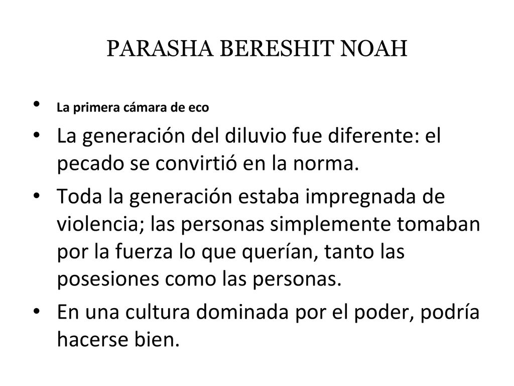 En una cultura dominada por el poder, podría hacerse bien.