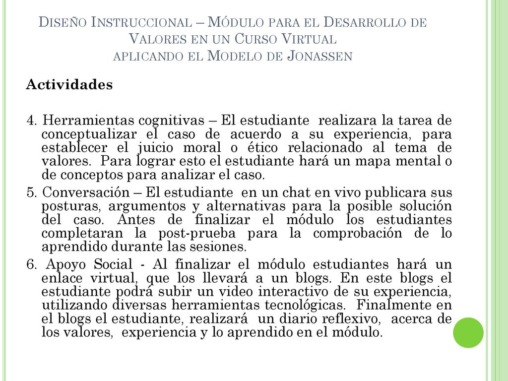 Diseño Instruccional – Módulo para el Desarrollo de Valores en un Curso Virtual aplicando el Modelo de Jonassen