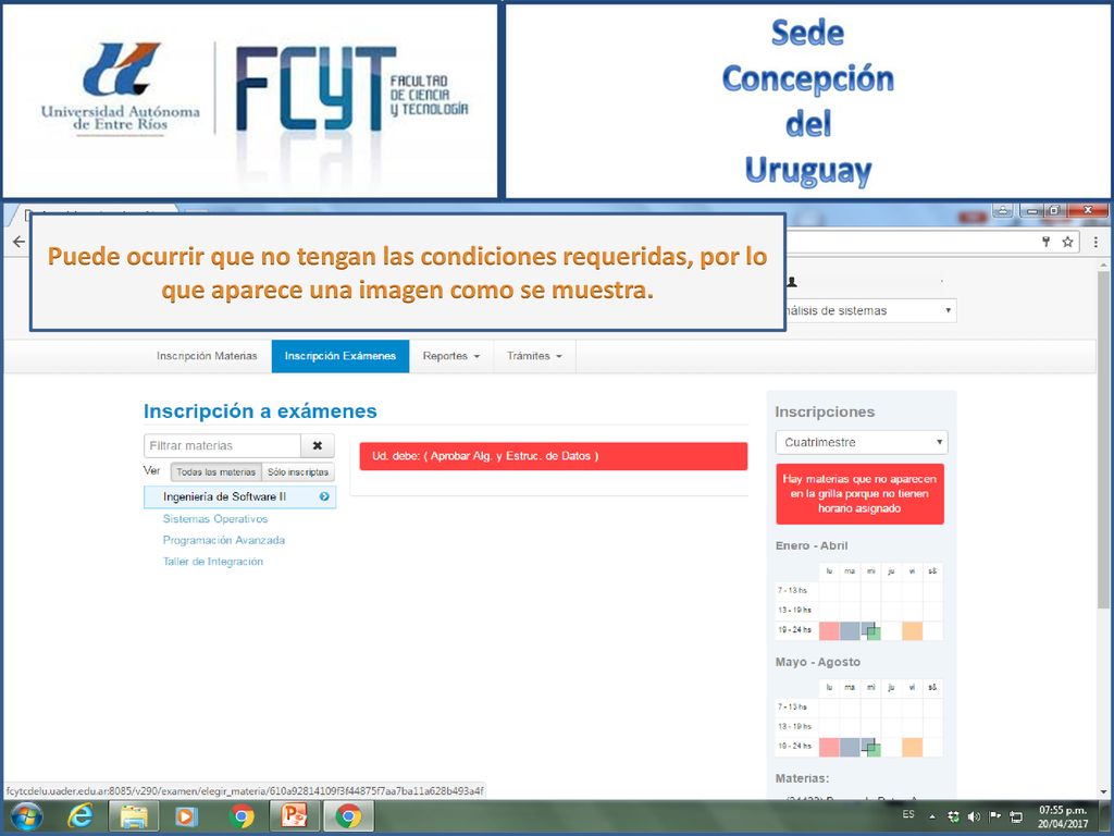 Puede ocurrir que no tengan las condiciones requeridas, por lo que aparece una imagen como se muestra.