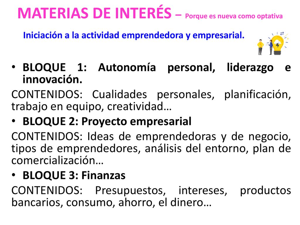 MATERIAS DE INTERÉS – Porque es nueva como optativa