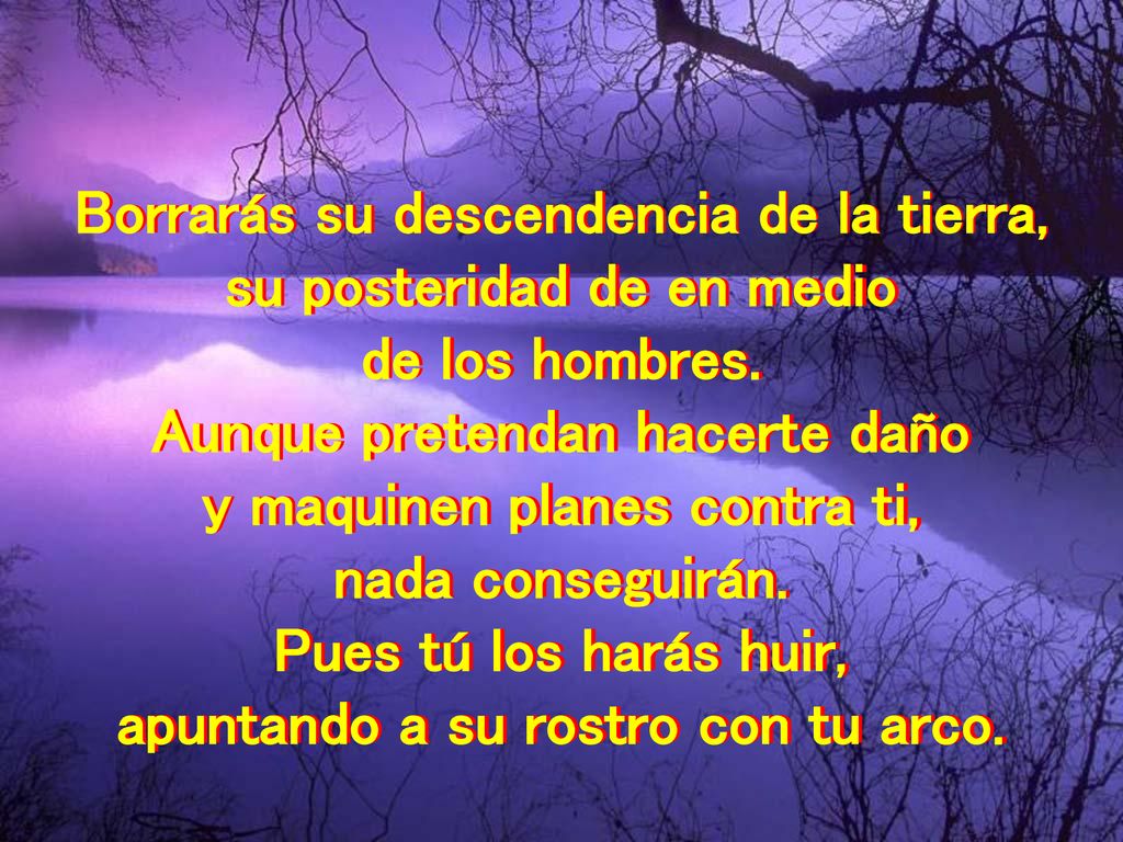 Borrarás su descendencia de la tierra, su posteridad de en medio